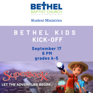 Bethel Kids Kick-Off